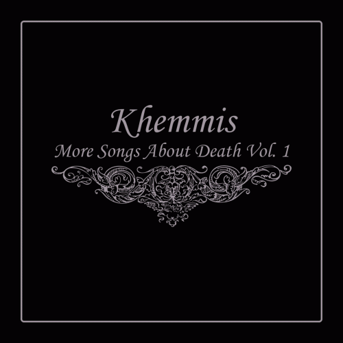 Khemmis : More Songs About Death Vol. 1